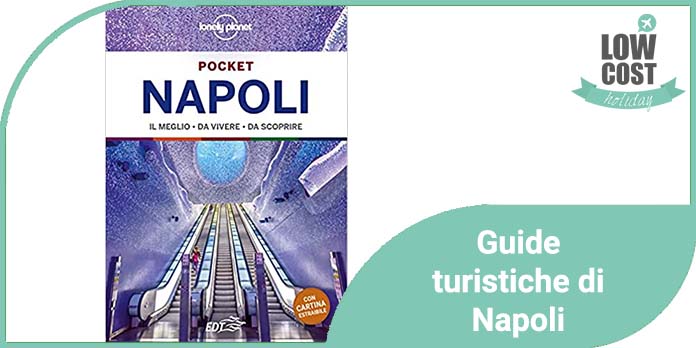 Guide turistiche di Napoli