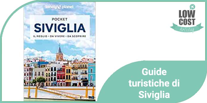 Guide turistiche di Siviglia