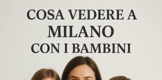 Cosa vedere a Milano con i bambini cosa vedere a milano con i bambini