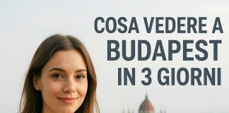 Cosa vedere a Budapest in 3 giorni: itinerario completo cosa vedere a budapest in 3 giorni